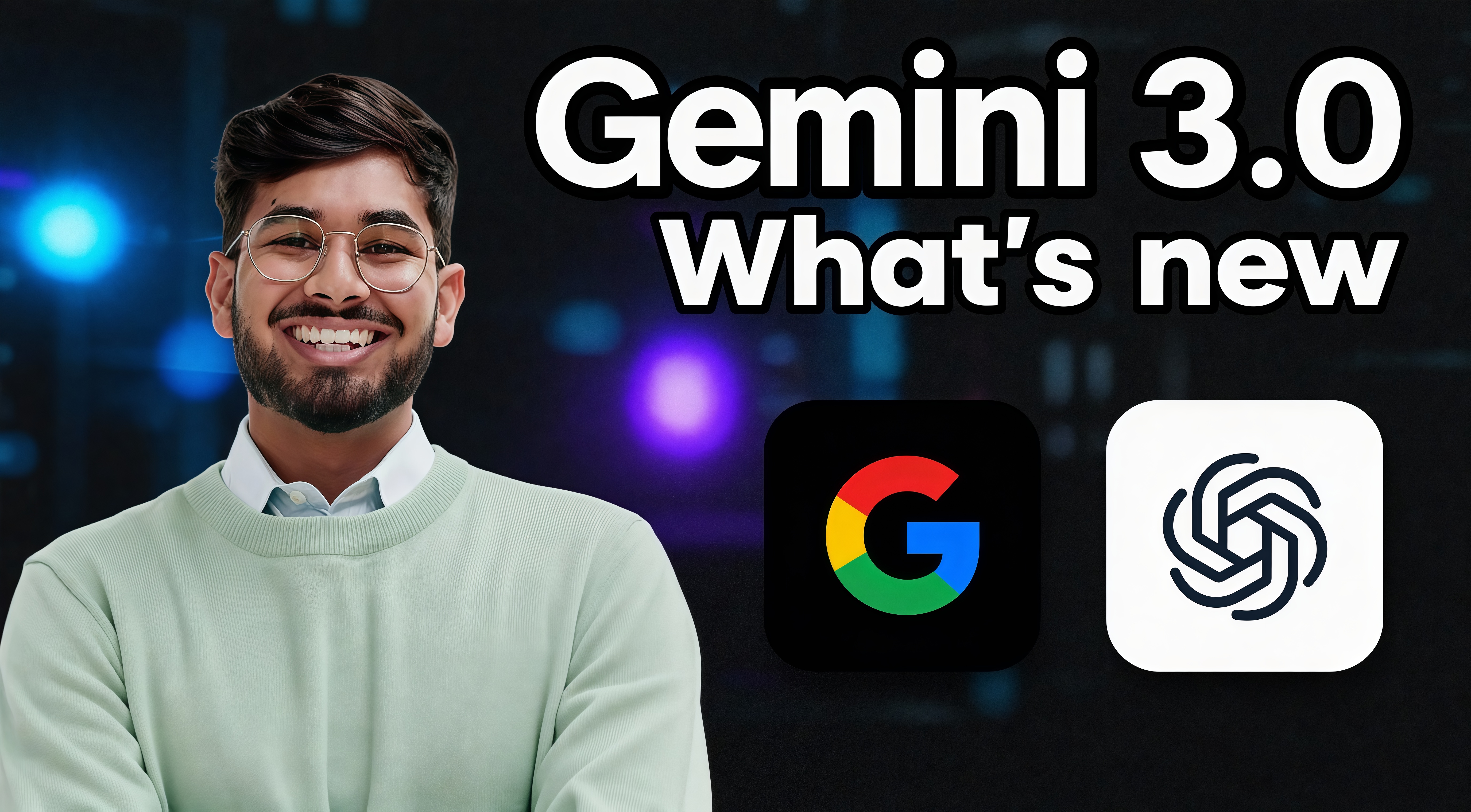 YouTube-style thumbnail showing a smiling creator with the text ‘Gemini 3.0 What’s new’ and abstract Google- and swirl-inspired icons on a dark background.